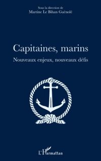 Produktbild: Capitaines, marins - nouveaux enjeux, nouveaux defis