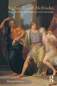 Produktbild: Vickers, M: Sophocles and Alcibiades