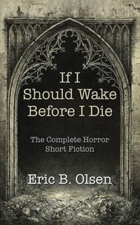 Produktbild: If I Should Wake Before I Die