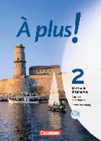 Produktbild: &Agrave; plus ! M&eacute;thode intensive - Band 2