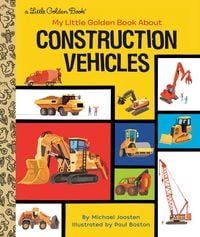 Produktbild: My Little Golden Book about Construction Vehicles