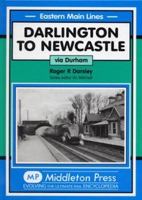 Produktbild: Darsley, R: Darlington to Newcastle