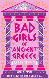 Produktbild: Bad Girls of Ancient Greece