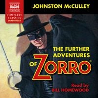 Bild vom Artikel The further Adventures of Zorro (Unabridged) vom Autor Johnston McCulley