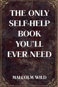 Produktbild: The Only Self-Help Book You'll Ever Need