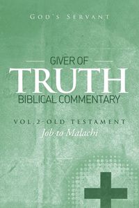 Produktbild: Giver of Truth Biblical Commentary-Vol. 2
