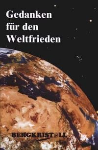 Produktbild: Gedanken f&uuml;r den Weltfrieden