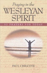 Produktbild: Praying in the Wesleyan Spirit