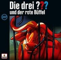 Produktbild: Die drei ??? 237: und der rote B&uuml;ffel