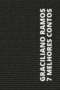 Produktbild: 7 Melhores Contos - Graciliano Ramos