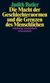 Produktbild: Die Macht der Geschlechternormen und die Grenzen des Menschlichen