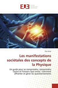 Produktbild: Les manifestations soci&eacute;tales des concepts de la Physique