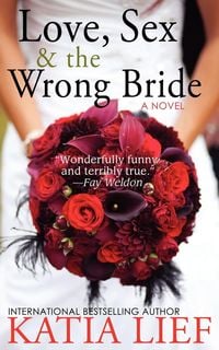 Produktbild: Love, Sex & the Wrong Bride