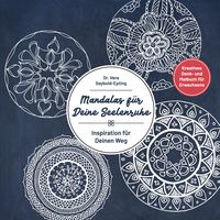 Produktbild: Mandalas f&uuml;r Deine Seelenruhe