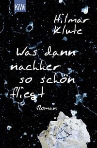 Produktbild: Was dann nachher so sch&ouml;n fliegt