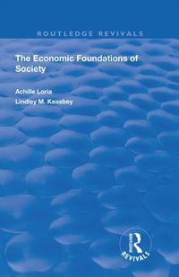 Produktbild: Loria, A: Economic Foundations of Society