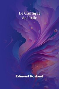 Produktbild: Le Cantique de l'Aile