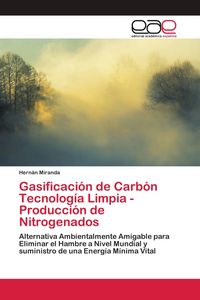 Produktbild: Gasificaci&oacute;n de Carb&oacute;n Tecnolog&iacute;a Limpia - Producci&oacute;n de Nitrogenados