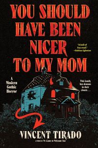 Produktbild: You Should Have Been Nicer to My Mom