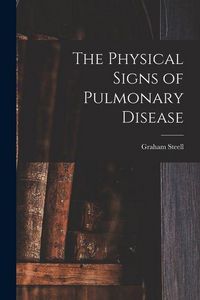 Produktbild: The Physical Signs of Pulmonary Disease