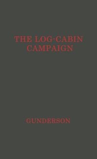 Produktbild: The Log-Cabin Campaign