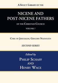 Produktbild: A Select Library of the Nicene and Post-Nicene Fathers of the Christian Church, Second Series, Volume 7