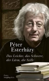 Produktbild: Das Leichte, das Schwere, der L&auml;rm, die Stille