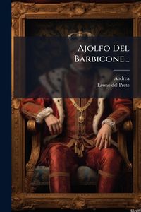 Produktbild: Ajolfo Del Barbicone...
