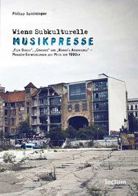 Produktbild: Wiens subkulturelle Musikpresse
