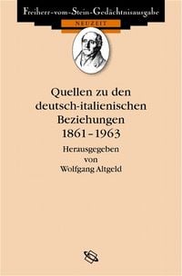 Produktbild: Quellen zu den deutsch-italienischen Beziehungen 1861-1963