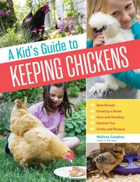 Produktbild: A Kid's Guide to Keeping Chickens