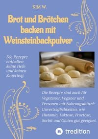 Produktbild: Brot und Br&ouml;tchen backen mit Weinsteinbackpulver