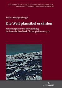 Produktbild: Die Welt plausibel erz&auml;hlen