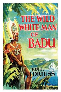 Produktbild: The Wild White Man of Badu