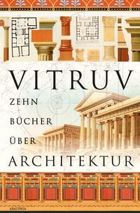 Bild vom Artikel Zehn Bücher über Architektur vom Autor Vitruv