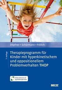 Produktbild: Therapieprogramm f&uuml;r Kinder mit hyperkinetischem und oppositionellem Problemverhalten THOP