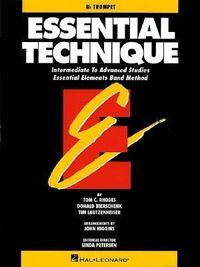 Produktbild: Essential Technique: B-Flat Trumpet: Intermediate to Advanced Studies Essential Elements Band Method