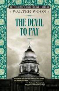 Produktbild: Woon, W: The Devil to Pay