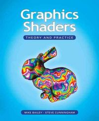 Produktbild: Graphics Shaders: Theory and Practice