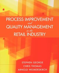 Produktbild: Process Improvement and Quality Management in the Retail Industry