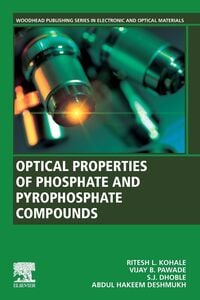Produktbild: Kohale, R: Optical Properties of Phosphate and Pyrophosphate