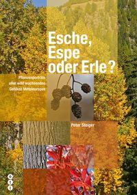 Produktbild: Esche, Espe oder Erle?