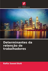 Produktbild: Determinantes da reten&ccedil;&atilde;o de trabalhadores