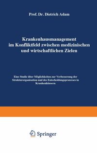 Produktbild: Krankenhausmanagement im Konfliktfeld zwischen medizinischen und wirtschaftlichen Zielen