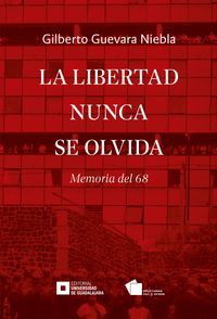 Produktbild: La libertad nunca se olvida