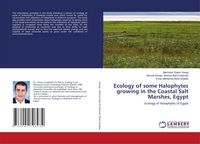 Produktbild: Ecology of some Halophytes growing in the Coastal Salt Marshes, Egypt