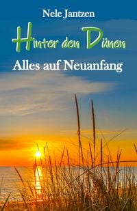 Produktbild: Hinter den D&uuml;nen - Alles auf Neuanfang