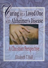 Produktbild: Caring for a Loved One with Alzheimer's Disease