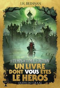 Produktbild: Le temps de la mal&eacute;diction. Qu&ecirc;te du graal