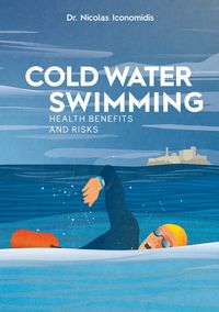 Produktbild: Cold Water Swimming Health Benefits and Risks